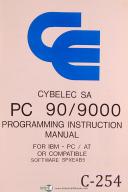 Cybelec-Cybelec SA PC 90/9000, Press Brake, CNC Programming Instruction Manual Year 1989-PC 90/9000-01